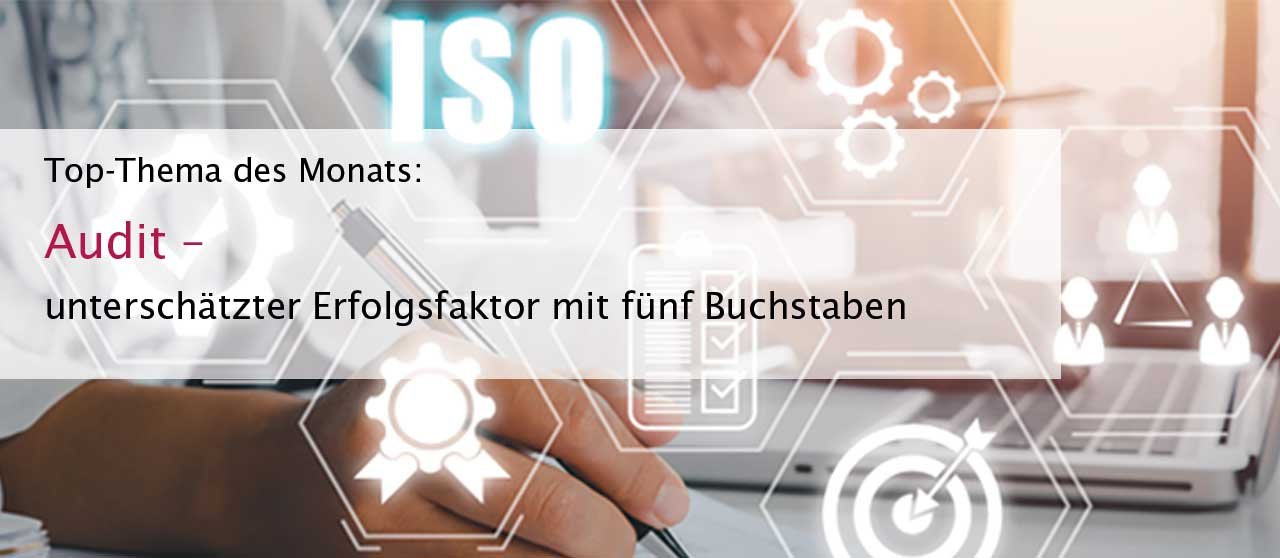Audit-unterschätzter-Erfolgsfaktor-mit-fünf-Buchstaben